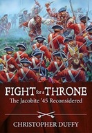 Fight for a Throne: The Jacobite 45 Reconsidered