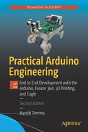 Practical Arduino Engineering: End to End