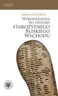 WPROWADZENIE DO HISTORII STAROŻYTNEGO BLISKIEGO W.
