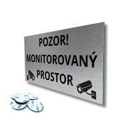 Piktogram Tabuľka „POZOR MONITOROVANÝ PROSTOR“ trvalá UV tlač 20x10 cm