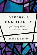 Offering Hospitality: Questioning Christian