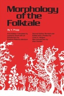 Morphology of the Folktale: Second Edition Propp