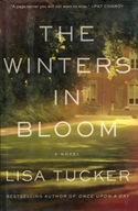 THE WINTERS IN BLOOM - LISA TUCKER*