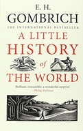 A Little History of the World Gombrich E. H.