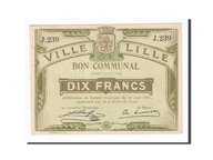 Banknot, Francja, Lille, 10 Francs, 1914, AU(50-53