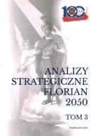 ANALIZY STRATEGICZNE FLORIAN 2050 - TOM 3