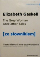 THE GREY WOMAN AND OTHER TALES ZE SŁOWNIKIEM