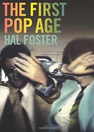 The First Pop Age: Painting and Subjectivity in