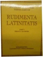 Rudimenta latinitatis. - Stanisław Wilczyński