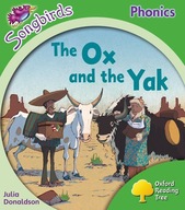OXFORD READING TREE: LEVEL 2: MORE SONGBIRDS PHONICS: THE OX AND THE YAK -