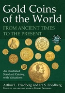 Katalog Złotych Monet Świata - Gold Coins of The World - 2024 - Friedberg