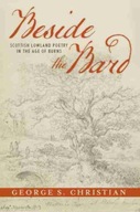 Beside the Bard: Scottish Lowland Poetry in the