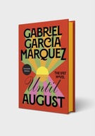 Until August: EXCLUSIVE EDITION Gabriel García Márquez