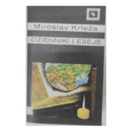 Dzienniki i eseje - Miroslav Krleza