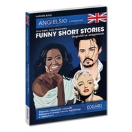 Funny Short Stories. Angielski w anegdotach z ćwiczeniami poziom A2-B1