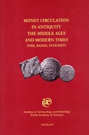 Money circulation in Antiquity, the Middle Ages