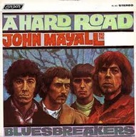 John Mayall & The Bluesbreakers: A Hard Road CD