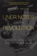 Liner Notes for the Revolution: The Intellectual
