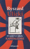 Ulicki DYSKRETNY UROK KAPITALIZMU