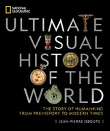 National Geographic Ultimate Visual History of