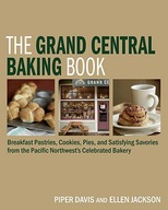 The Grand Central Baking Book: Breakfast