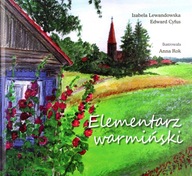 ELEMENARZ WARMIŃSKI - Izabela Lewandowska, Edward