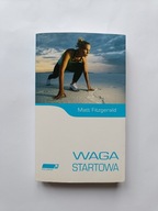 Waga startowa Matt Fitzgerald