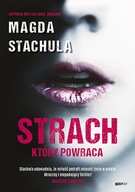 Strach, który powraca wyd. kieszonkowe Magda Stachula Znak