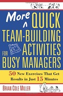 More Quick Team-Building Activities for Busy