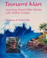 Tsunami Man: Learning About Killer Waves with