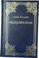 Przedwiośnie STEFAN ŻEROMSKI lektura skóra