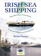 Irish Sea Shipping: Tha Mile Long Air Cuan Eirinn