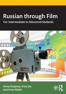 Russian through Film: For Intermediate to