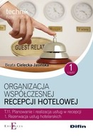 Organizacja współczesnej recepcji hotelowej T.11.1