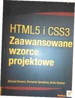 HTML5 i CSS3. Zaawansowane wzorce projektowe