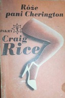 Róże pani Cherington - Craig. Rice