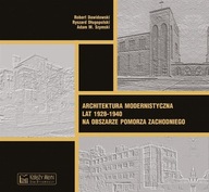 ARCHITEKTURA MODERNISTYCZNA LAT 1928-1940