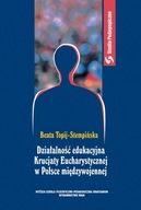 Działalność edukacyjna Krucjaty Eucharystycznej w Polsce międzywojennej