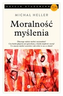 Moralność myślenia Michał Heller