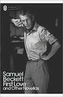 First Love and Other Novellas Samuel Beckett