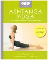 Ashtanga Yoga: The Essential Step-by-step Guide