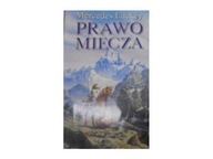 Prawo Miecza - M Lackey