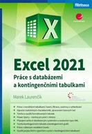 Excel 2021 - Práce s databázemi... Marek Laurenčík