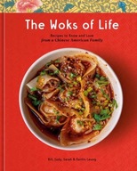 The Woks of Life: Recipes to Know and Love from a Chinese American Family: