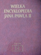 WIELKA ENCYKLOPEDIA JANA PAWŁA II TOM XVII Praca zbiorowa