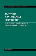 Toward a Womanist Homiletic: Katie Cannon, Alice