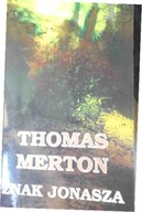 Znak Jonasza - Thomas Merton