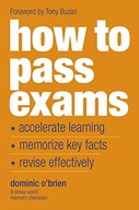 How To Pass Exams: Accelerate Your Learning,