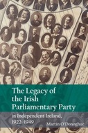 The Legacy of the Irish Parliamentary Party in