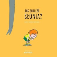 Jak znaleźć słonia? Bartek Brosz